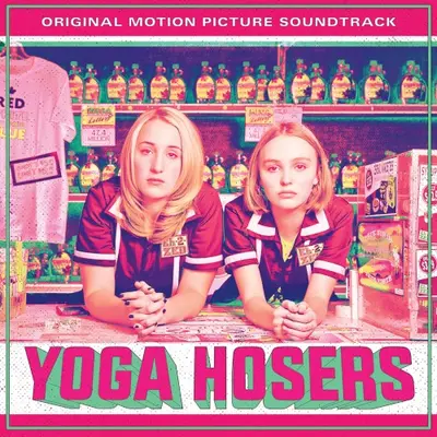 Yoga Hosers soundtrack cover