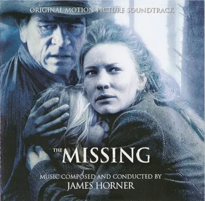 The Missing: Original Motion Picture Soundtrack
