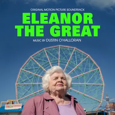 Eleanor The Great: Original Motion Picture Soundtrack