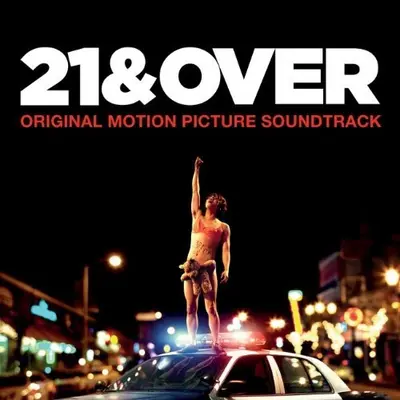 21 & Over soundtrack cover