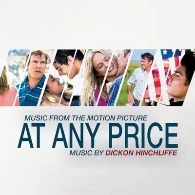 At Any Price: Original Motion Picture Soundtrack