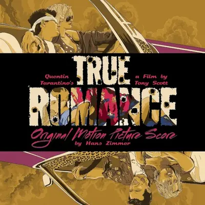 True Romance: Original Motion Picture Score