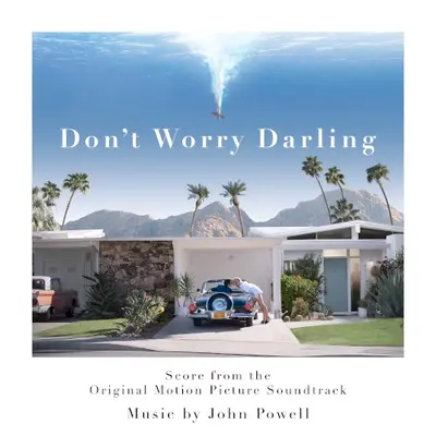 Don’t Worry Darling: Score from the Original Motion Picture Soundtrack