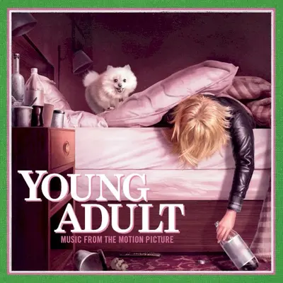 Young Adult: Music From the Motion Picture