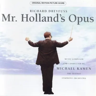Mr. Holland's Opus: Original Motion Picture Score