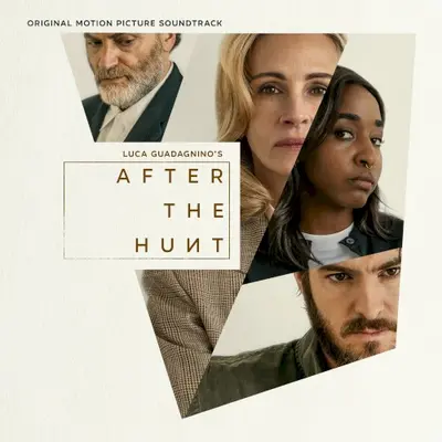 After the Hunt: Original Motion Picture Soundtrack