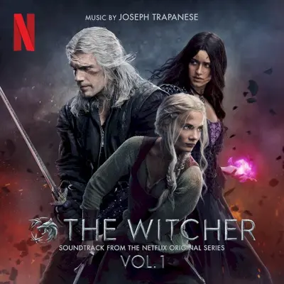 The Witcher, Season 3: Soundtrack from the Netflix Original Series, Vol. 1