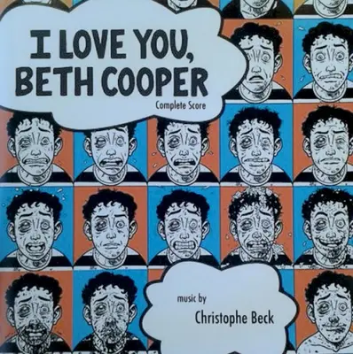 I Love You, Beth Cooper: Complete Score