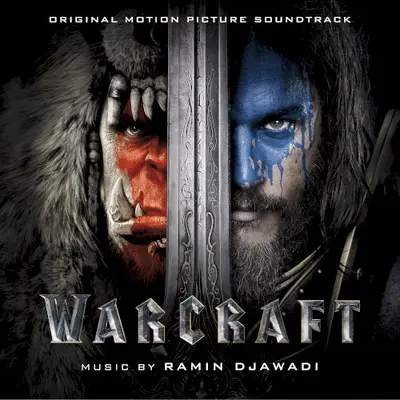 Warcraft: Original Motion Picture Soundtrack