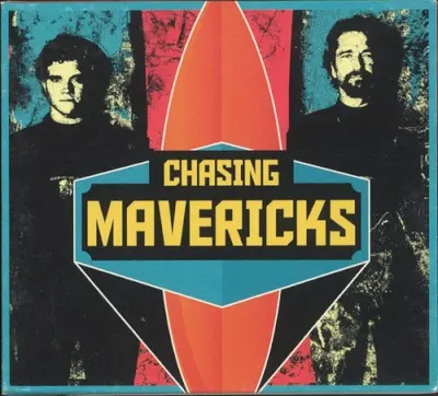 Chasing Mavericks soundtrack cover