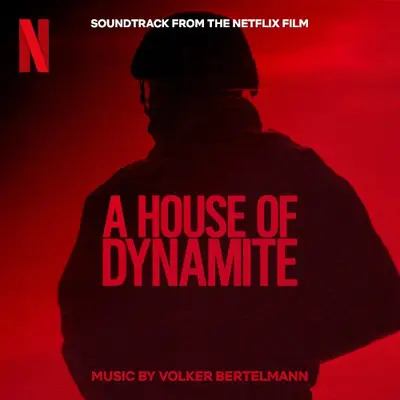 A House Of Dynamite: Soundtrack from the Netflix Film