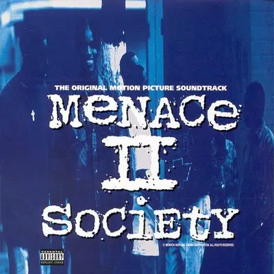Menace II Society soundtrack cover